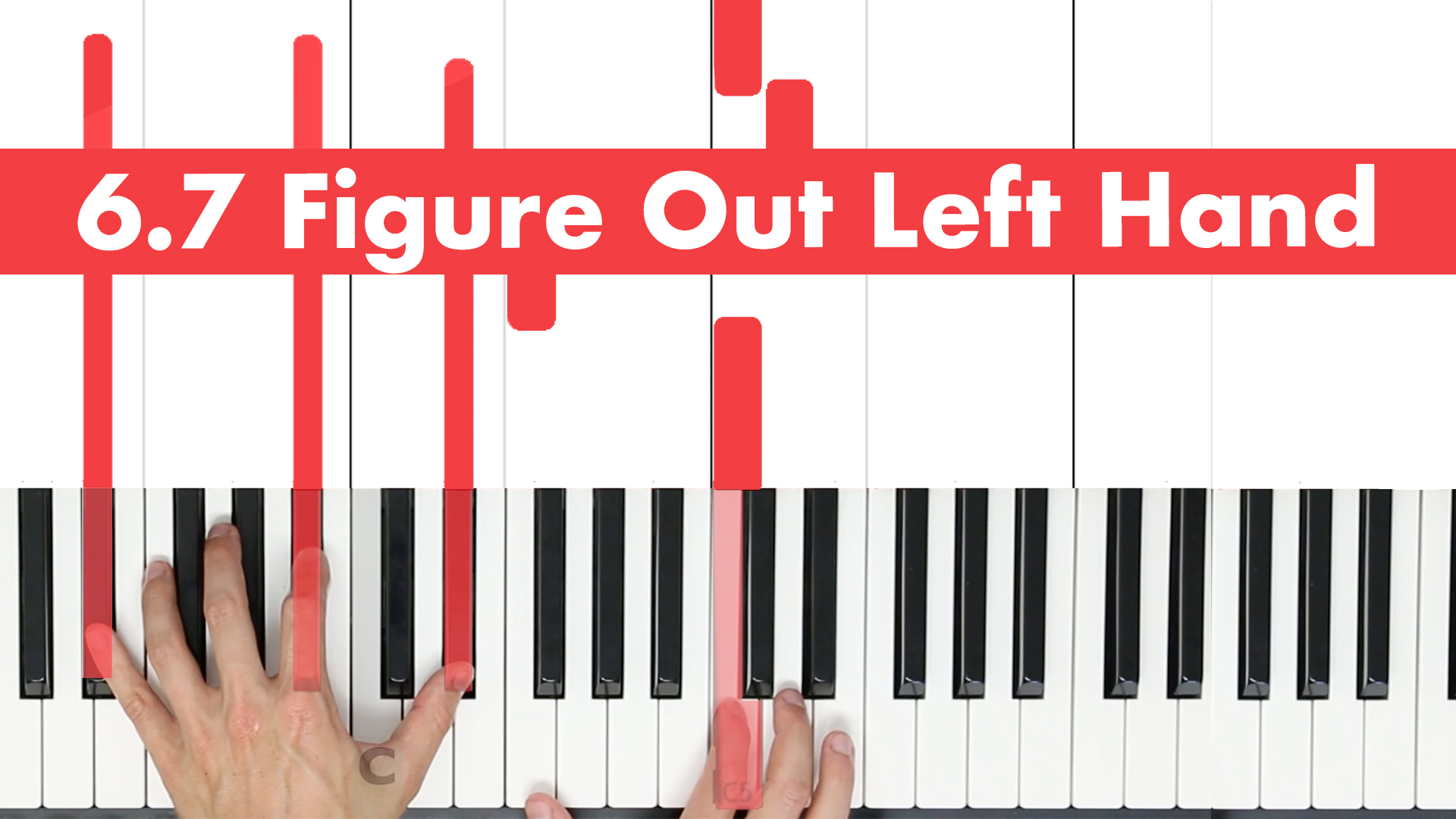 6.7 Figure Out Left Hand