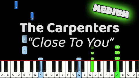 The Carpenters – Close To You – Medium