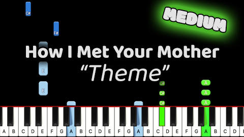 How I Met Your Mother – Theme – Medium