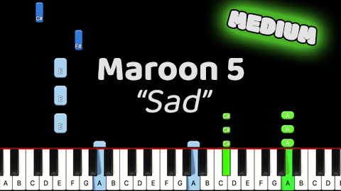 Maroon 5 – Sad – Medium