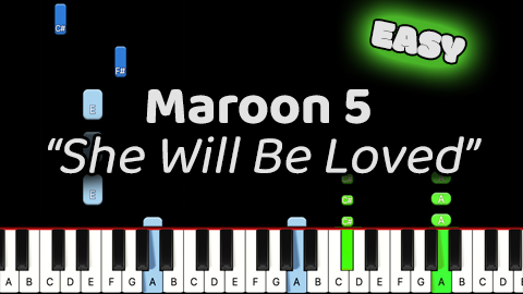 Maroon 5 – She Will Be Loved – Easy