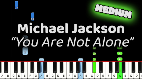Michael Jackson – You Are Not Alone – Medium