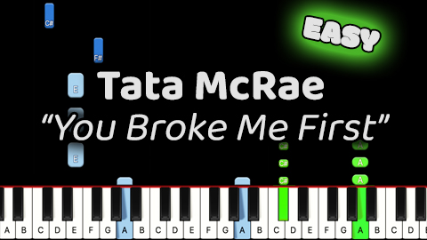 Tata McRae – You Broke Me First – Easy