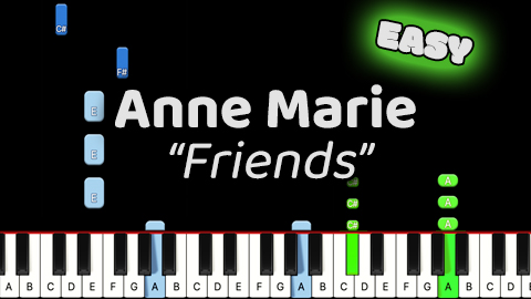 Anne Marie – Friends – Easy