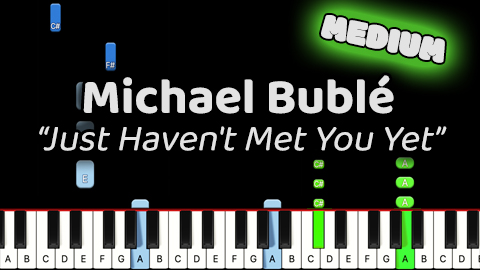 Michael Buble – Just Haven’t Met You Yet – Medium