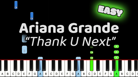 Ariana Grande – Thank U Next – Easy