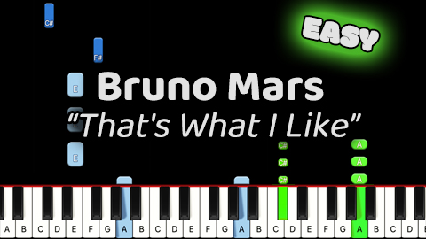 Bruno Mars – That’s What I Like – Easy