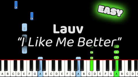 Lauv – I Like Me Better – Easy