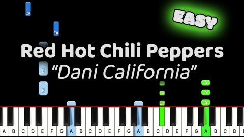 Red Hot Chili Peppers – Dani California – Easy