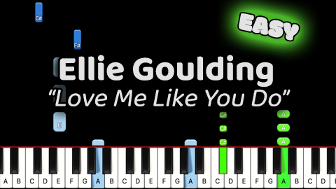 Ellie Goulding – Love Me Like You Do – Easy