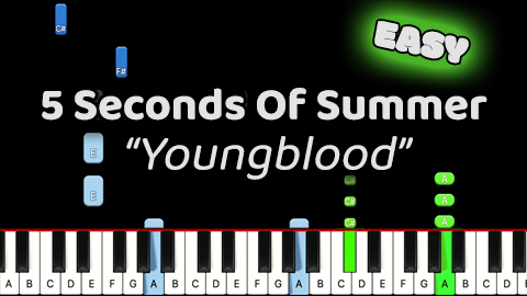 5 Seconds Of Summer – Youngblood – Easy
