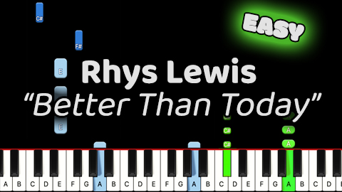 Rhys Lewis – Better Than Today – Easy