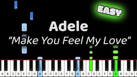 Adele – Make You Feel My Love – Easy