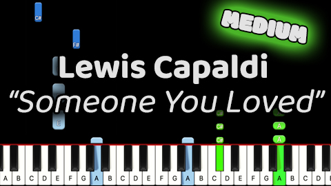Lewis Capaldi – Someone You Loved – Medium