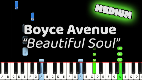 Boyce Avenue – Beautiful Soul – Medium