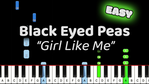 Black Eyed Peas – Girl Like Me – Easy
