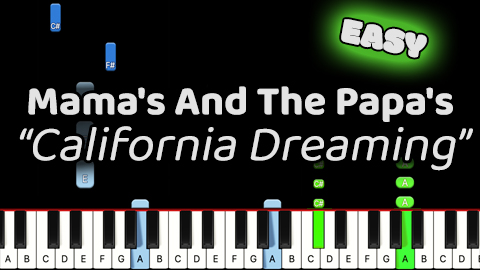 Mama’s And The Papa’s – California Dreaming – Easy