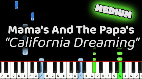 Mama’s And The Papa’s – California Dreaming – Medium