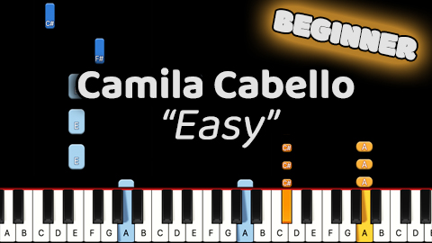 Camila Cabello – Easy – Beginner
