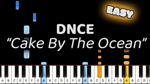 DNCE – Cake By The Ocean – Easy