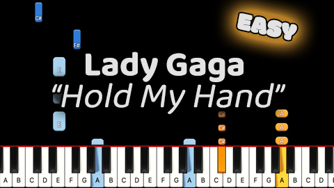 Lady Gaga – Hold My Hand – Easy