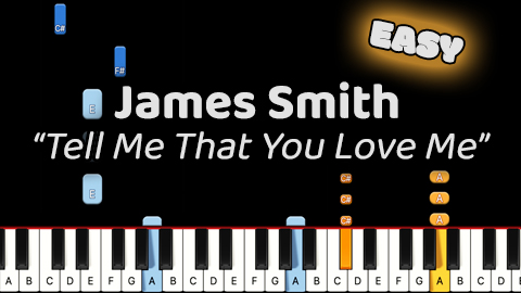 James Smith – Tell Me That You Love Me – Easy
