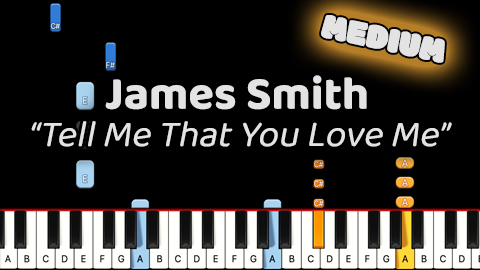 James Smith – Tell Me That You Love Me – Medium