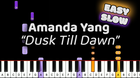 Amanda Yang – Dusk Till Dawn – Easy – Slow