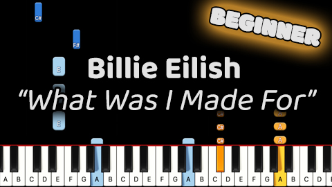 Billie Eilish – What Was I Made For – Beginner