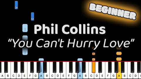 Phil Collins – You Can’t Hurry Love – Beginner