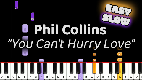 Phil Collins – You Can’t Hurry Love – Easy – Slow