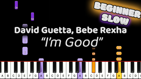 David Guetta, Bebe Rexha – I’m Good – Beginner – Slow