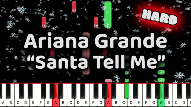 Christmas – Ariana Grande – Santa Tell Me – Hard