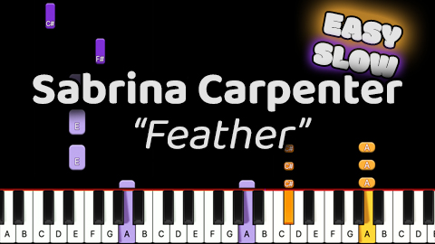Sabrina Carpenter – Feather – Easy – Slow
