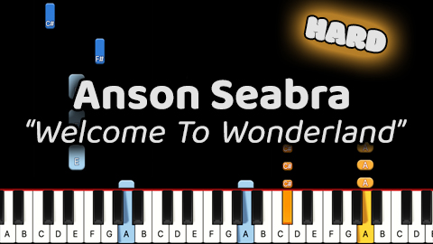 Anson Seabra – Welcome To Wonderland – Hard