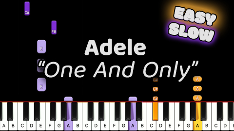 Adele – One And Only – Easy – Slow