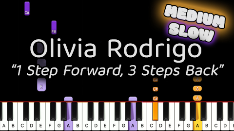 Olivia Rodrigo – 1 Step Forward, 3 Steps Back – Medium – Slow