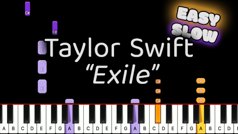 Taylor Swift – Exile – Easy – Slow