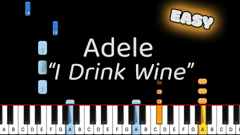 Adele – I Drink Wine – Easy