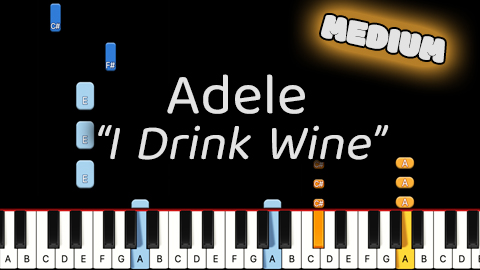 Adele – I Drink Wine – Medium