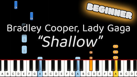 Bradley Cooper, Lady Gaga – Shallow – Beginner