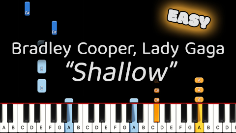 Bradley Cooper, Lady Gaga – Shallow – Easy