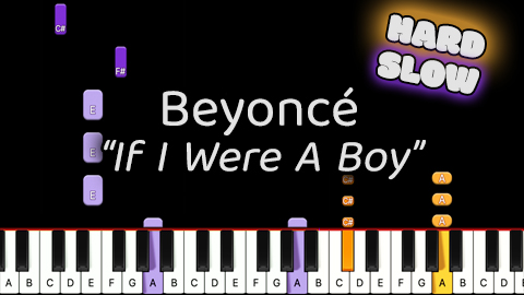 Beyonce – If I Were A Boy – Hard – Slow