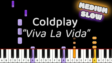 Coldplay – Viva La Vida – Medium – Slow