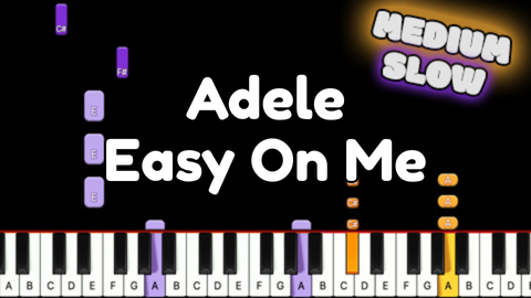 Adele – Easy On Me – Medium – Slow