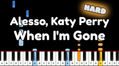 Alesso, Katy Perry – When I’m Gone – Hard