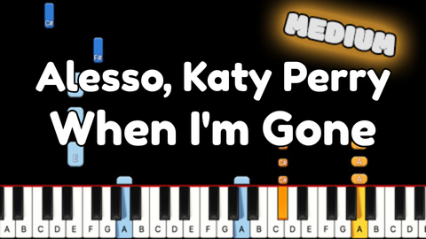 Alesso, Katy Perry – When I’m Gone – Medium