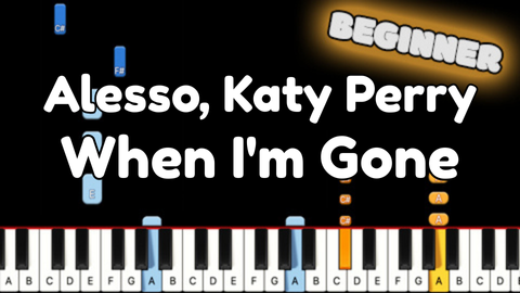 Alesso, Katy Perry – When I’m Gone – Beginner